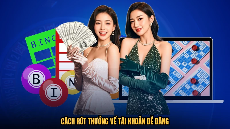 Cách rút thưởng về tài khoản dễ dàng