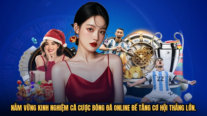 Nắm vững kinh nghiệm cá cược bóng đá online để tăng cơ hội thắng lớn.